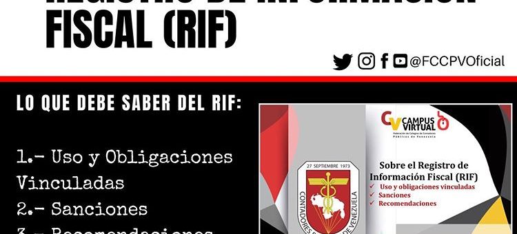 Registro de Información Fiscal (RIF); Uso y Obligaciones vinculadas; sanciones y responsabilidades.